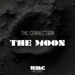 The Moon (Extended Mix) - Single by The Connection album reviews, ratings, credits