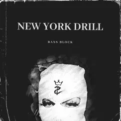 New York Drill by Bass Block, Instrumental Hip Hop Beats Gang & Instrumental Rap Hip Hop album reviews, ratings, credits