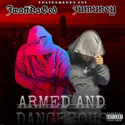Armed& Dangerous - Single by J Watt album reviews, ratings, credits
