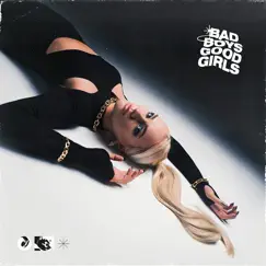 Bad Boys, Good Girls - Single by Kirsty Grant album reviews, ratings, credits
