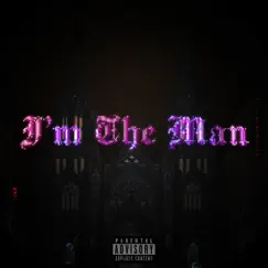 Im the man (feat. Jake Jones) - Single by NSG MONEY album reviews, ratings, credits