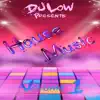 House Music Volume One album lyrics, reviews, download