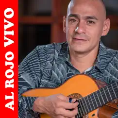 Al Rojo Vivo - Single by El Chivo de Girardota album reviews, ratings, credits