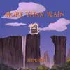 More Than Plain - Single album lyrics, reviews, download