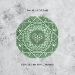 Lorean (Nihil Young Remix) - Single by Talal album reviews, ratings, credits