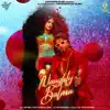 Naughty Balma - Single album lyrics, reviews, download