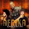 Afrika (feat. Helvio & Eliei) - Single album lyrics, reviews, download