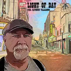 Light of Day - Single by Paul Raymond Villalobos album reviews, ratings, credits