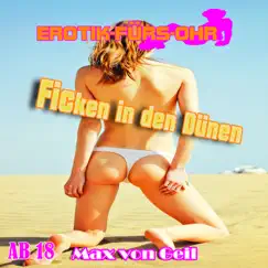 Fi**en in den Dünen - EP by Erotik für's Ohr album reviews, ratings, credits