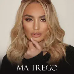 Ma Trego - Single by Genta Ismajli album reviews, ratings, credits