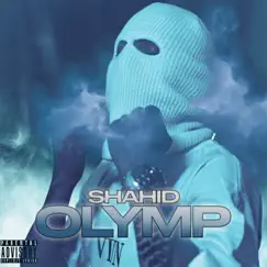 Olymp - Single by Shahid album reviews, ratings, credits