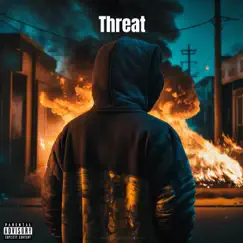 Threat! - Single by CGREALMUSIC album reviews, ratings, credits