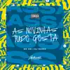 As Novinhas Tudo Gosta (feat. MC GW) song lyrics