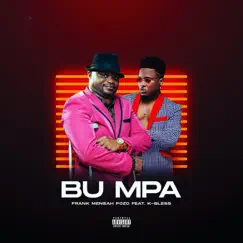 Bumpa (feat. Kbless) - Single by Frank Mensah Pozo album reviews, ratings, credits