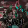 Polari - Single album lyrics, reviews, download