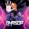 Bhasop (feat. AfroToniQ & Gugu) - Single album lyrics, reviews, download