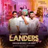 The Landers Mashup (Conexxion Brothers) [feat. AK Stories] - Single album lyrics, reviews, download