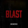 Blast album lyrics, reviews, download