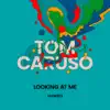 Looking At Me (Extended Mix) - Single album lyrics, reviews, download