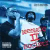 Menace II Society (feat. MoeSOS DC, Dre Wave$ & Ty Thom) - Single album lyrics, reviews, download