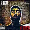 2 Hell & Back: A Street Testimony album lyrics, reviews, download