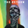 The Return album lyrics, reviews, download