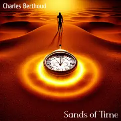 Sands of Time - Single by Charles Berthoud album reviews, ratings, credits