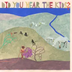 Did You Hear The Kids? by Magon album reviews, ratings, credits