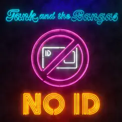No ID - Single by Tank and the Bangas album reviews, ratings, credits