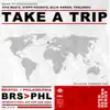 Take A Trip (feat. Thalassic) - Single album lyrics, reviews, download