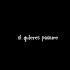 Si quieres pasame - Single by Lil Barberi album reviews, ratings, credits