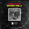New Wave Sound, Vol. 3: The Trenches album lyrics, reviews, download