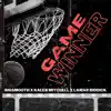 Game Winner (feat. Kaleb Mitchell & Lamar Riddick) - Single album lyrics, reviews, download