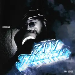3 AM Freestyle - Single by Fendi Frank album reviews, ratings, credits