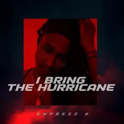 I Bring the Hurricane Song Lyrics
