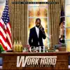 Work Hard Sleep Less, Vol. 3 album lyrics, reviews, download
