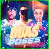 Duas Doses (feat. DJ PBeats & MC Maguinho Do Litoral) - Single album lyrics, reviews, download