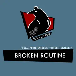 Broken Routine (From 