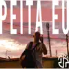 Peita Eu - Single album lyrics, reviews, download