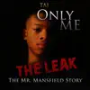 Only Me: The Mr Mansfield Story album lyrics, reviews, download