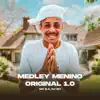 Medley Menino Original 1.0 - Single album lyrics, reviews, download