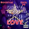 Rockstar Love (feat. Esco Vo) - Single album lyrics, reviews, download