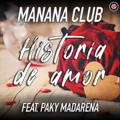 Historia De Amor (feat. Paky Madarena) Song Lyrics