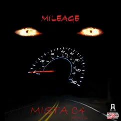 Mileage - Single by Mista C4 & Jay G album reviews, ratings, credits