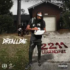 2211 (Legendary) by DreAllDae album reviews, ratings, credits