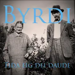 Tida eig dei daude - Single by Byrdi album reviews, ratings, credits