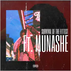 Survival of the fittest (feat. Munashe) Song Lyrics