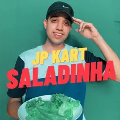 Saladinha - Single by Jp Kart album reviews, ratings, credits