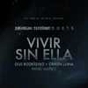 Vivir Sin Ella (feat. Amargue Sessions) - Single album lyrics, reviews, download