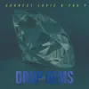 Drop Gems album lyrics, reviews, download